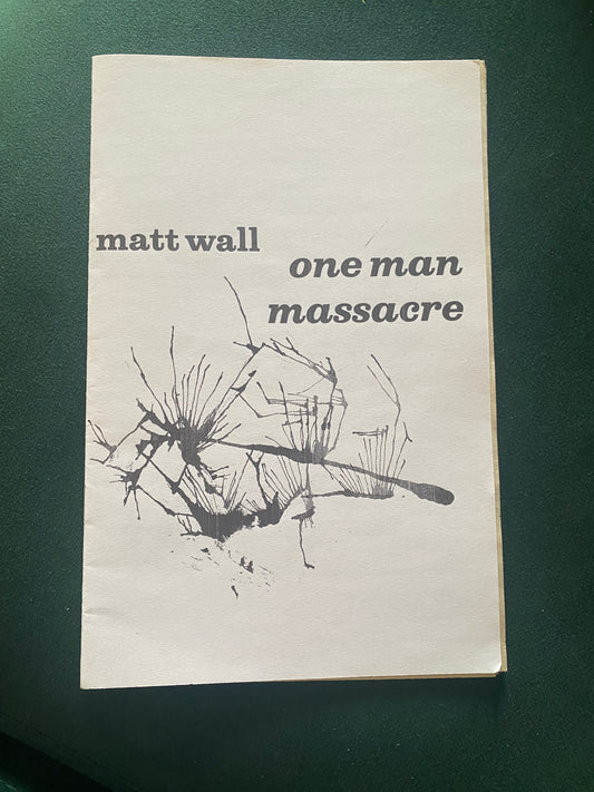 One Man Massacre - LAST COPY! - Poems